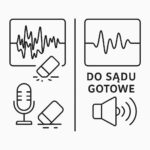 Poprawianie nagrań do sądu Audio Wideo
