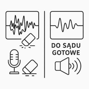 Poprawianie nagrań do sądu Audio Wideo